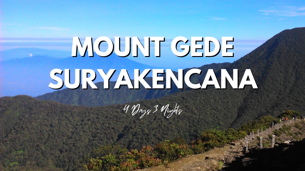 Mount Gede – Suryakencana